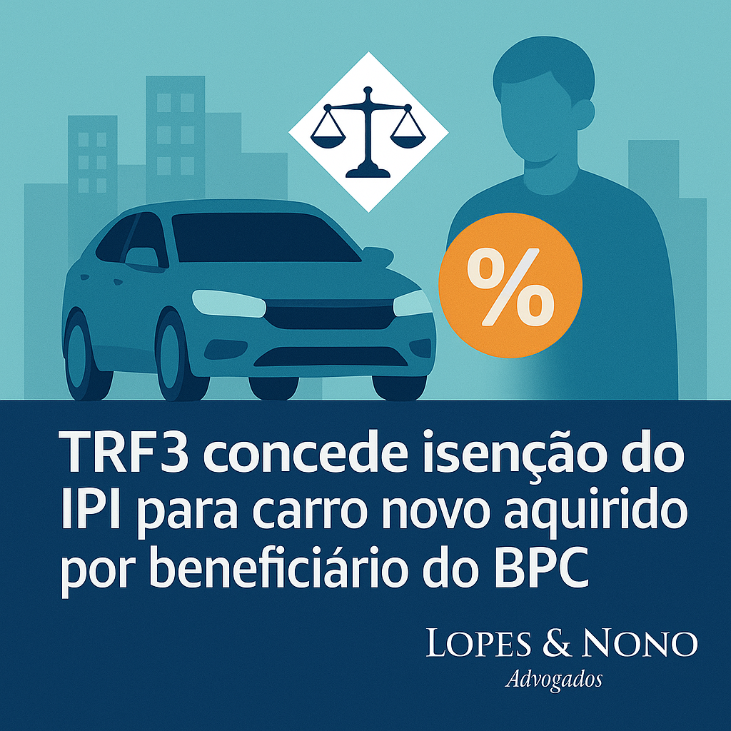 TRF3 concede isenção do IPI para carro novo adquirido por beneficiário do BPC