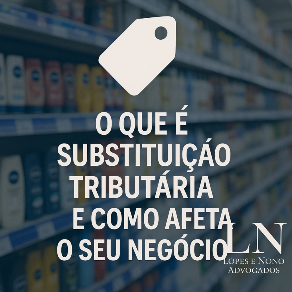 🏷️ O que é Substituição Tributária e Como Afeta o Seu Negócio