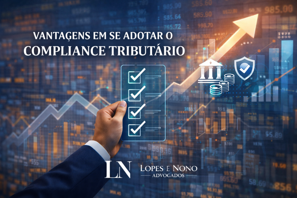 Vantagens em se Adotar o Compliance Tributário