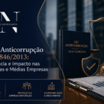 Artigo: A Lei Anticorrupção nº 12.846/2013: Relevância e Impacto nas Pequenas e Médias Empresas