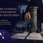 Fraude interna que se transforma em litígio societário: quando o problema deixa de ser financeiro e passa a ser estrutural